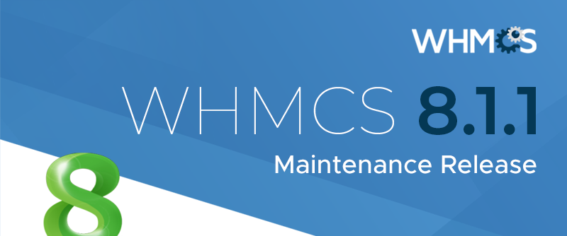 WHMCS 8.1.1 منتشر شد
