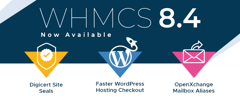 WHMCS 8.4 اکنون در دسترس کلی موجود است