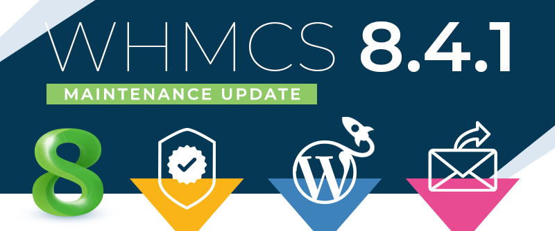 نسخه WHMCS 8.4.1 منتشر شد